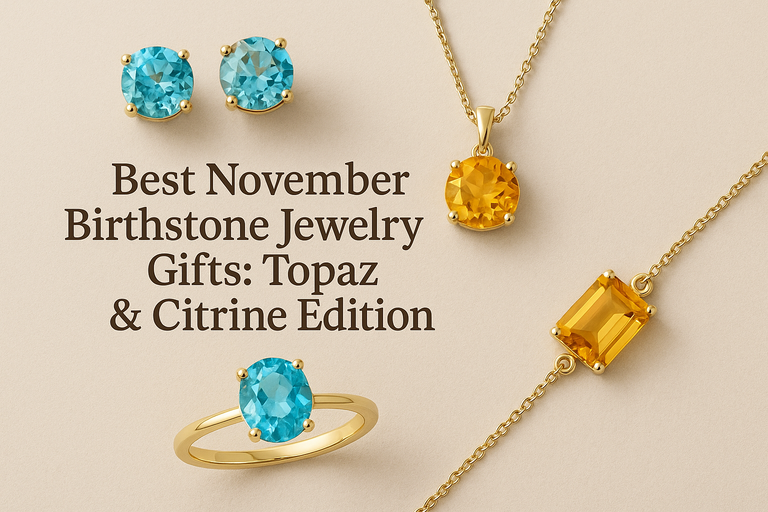 Best November Birthstone Jewelry Gifts: Topaz &amp; Citrine Edition