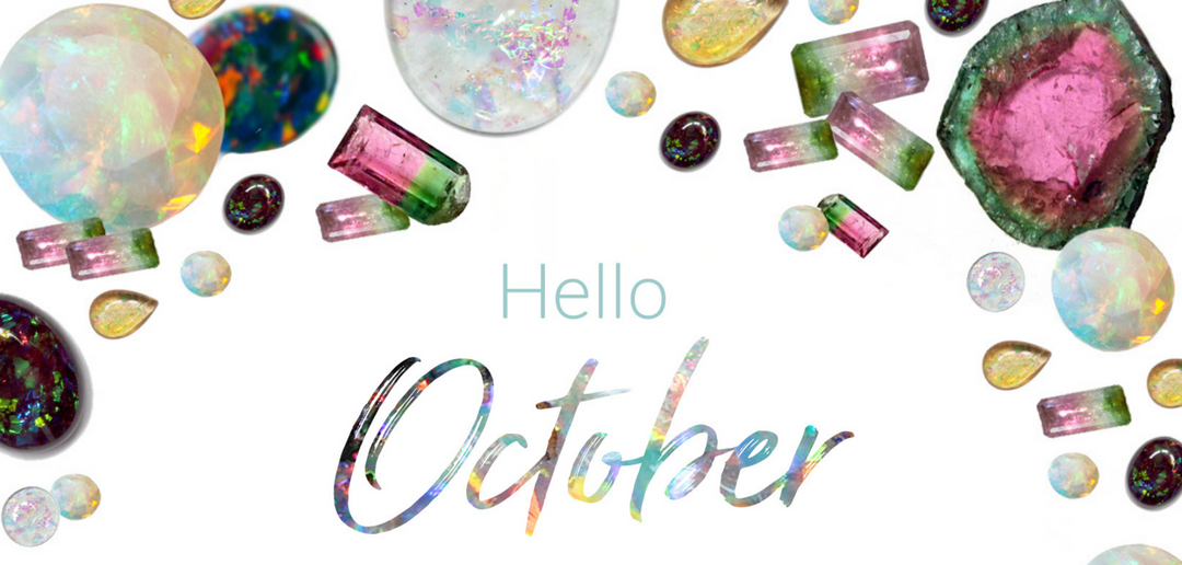 October Opals